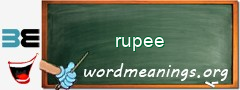 WordMeaning blackboard for rupee